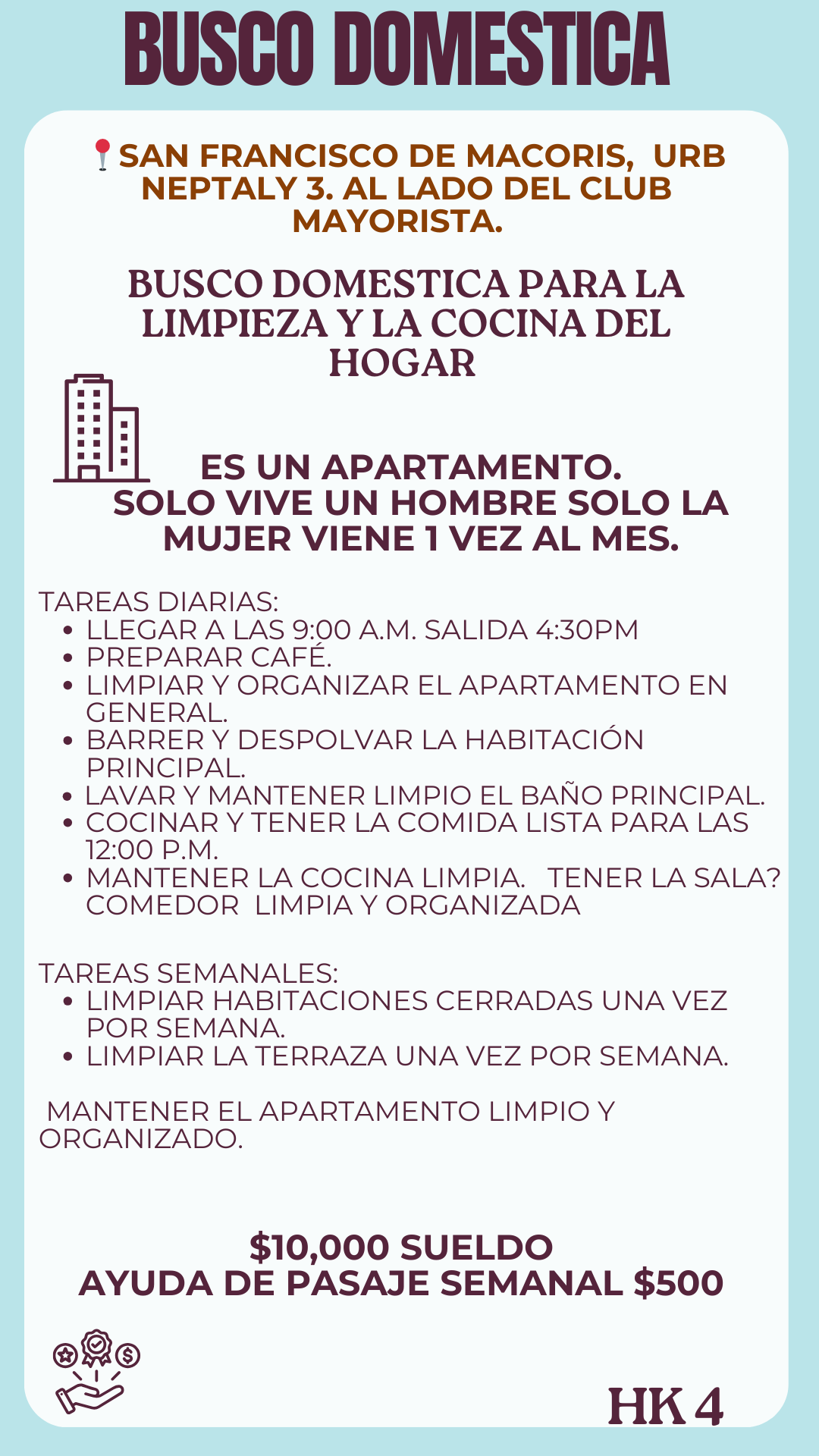 empleos disponibles - domestica de 9am a 4pm 