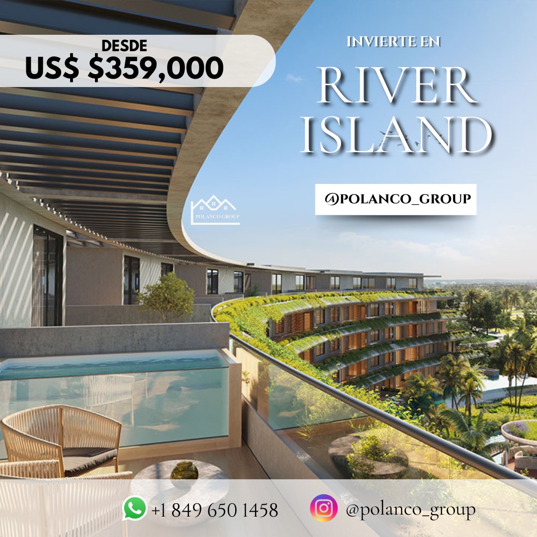 apartamentos - Exlusivo Proyecto River Island Punta Cana
