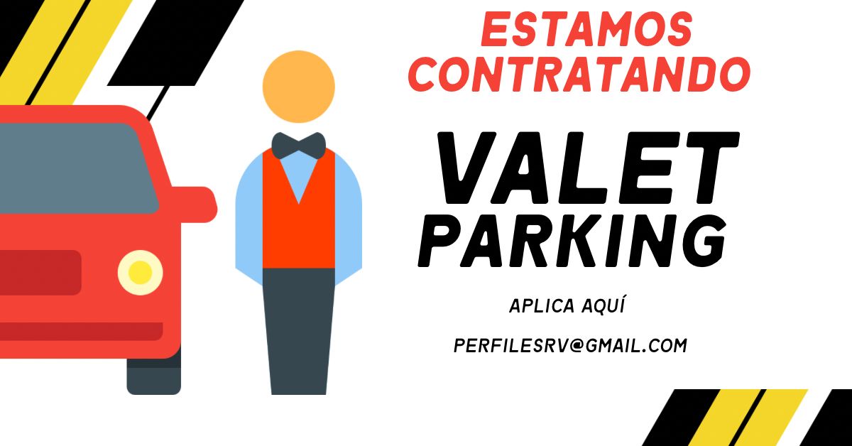 empleos disponibles - Vacante Valet Parking 