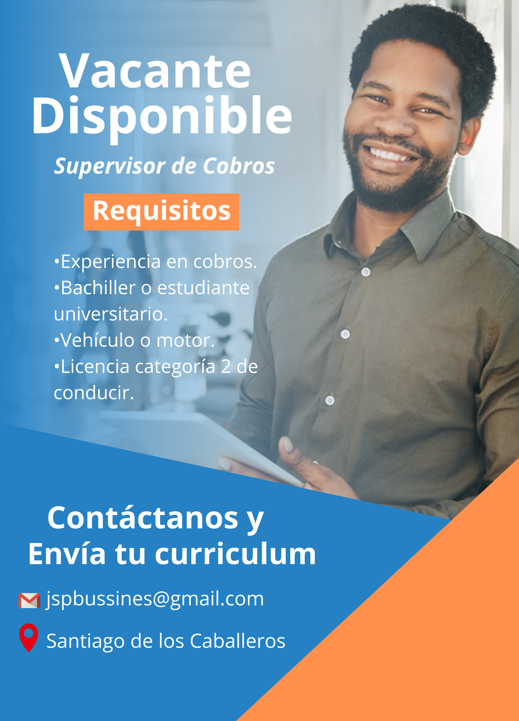 empleos disponibles - VACANTE DISPONIBLE DE SUPERVISOR DE COBROS