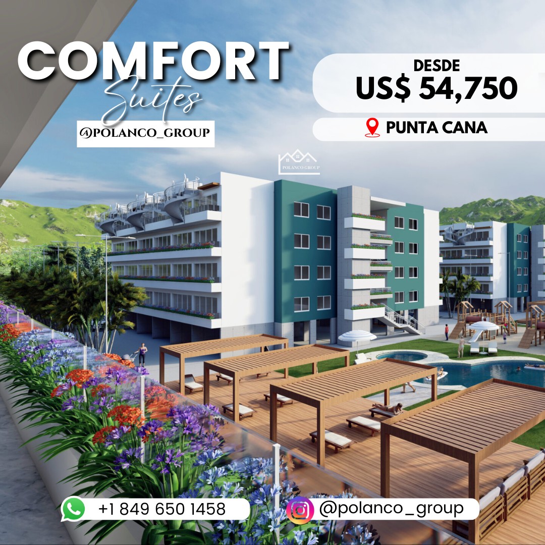 apartamentos - COMFORT SUITES, INVIERTE EN TU FUTURO, PUNTA CANA