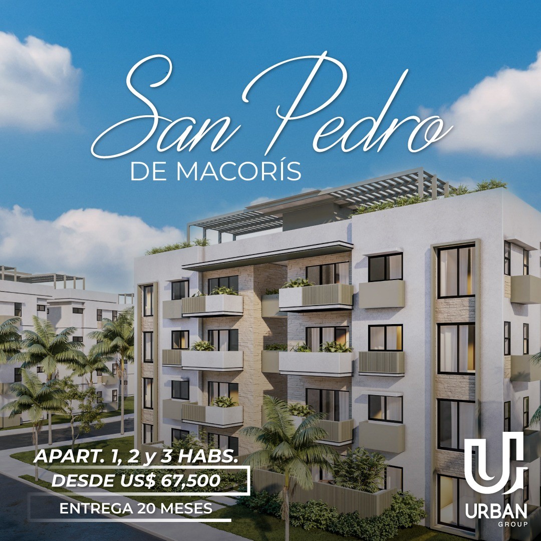 apartamentos - Apartamentos 1, 2 y 3 Habitaciones US$67,500 en San Pedro de Macoris