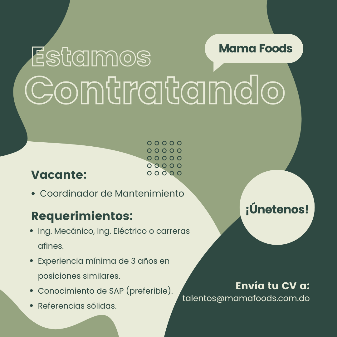 empleos disponibles - Vacante Coord. Mantenimiento - Mama Foods