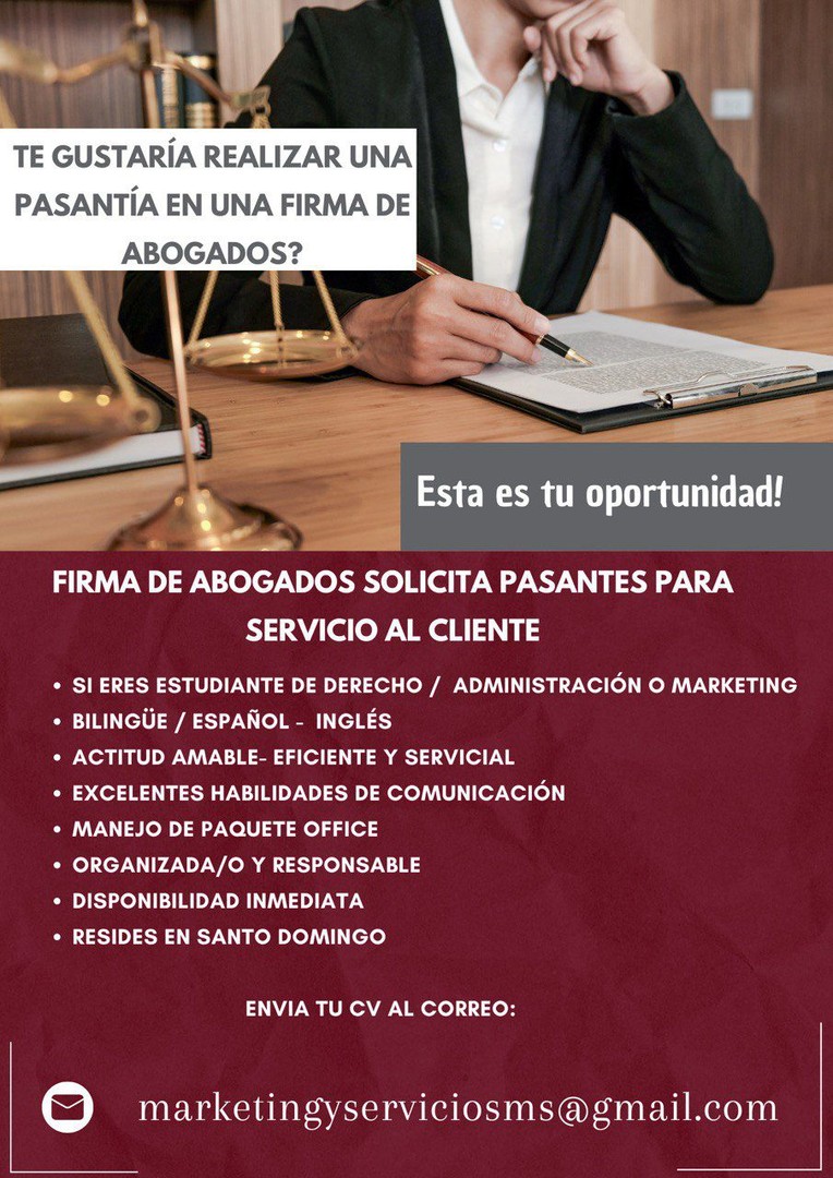 empleos disponibles - FIRMA DE ABOGADOS SOLICITA PASANTE PARA SERVICO AL CLIENTE TEMPORAL