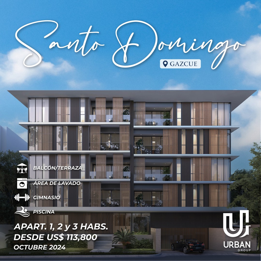 apartamentos - Apartamentos de 1, 2 y 3 Habitaciones desde US$113,800 en Gazcue