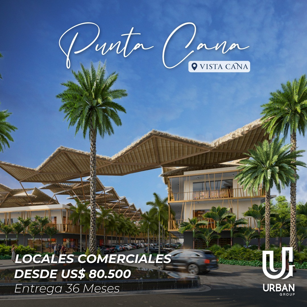 oficinas y locales comerciales - Locales Comerciales desde US$80,500 en Vistacana Punta Cana 3